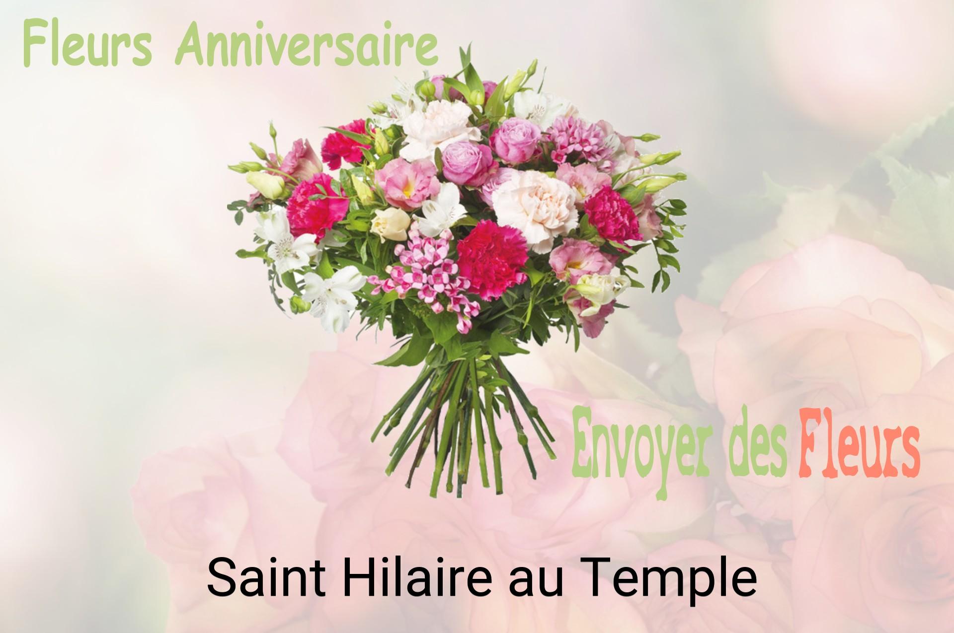 Bouquet de fleurs d’anniversaire livré à Saint-Hilaire-au-Temple